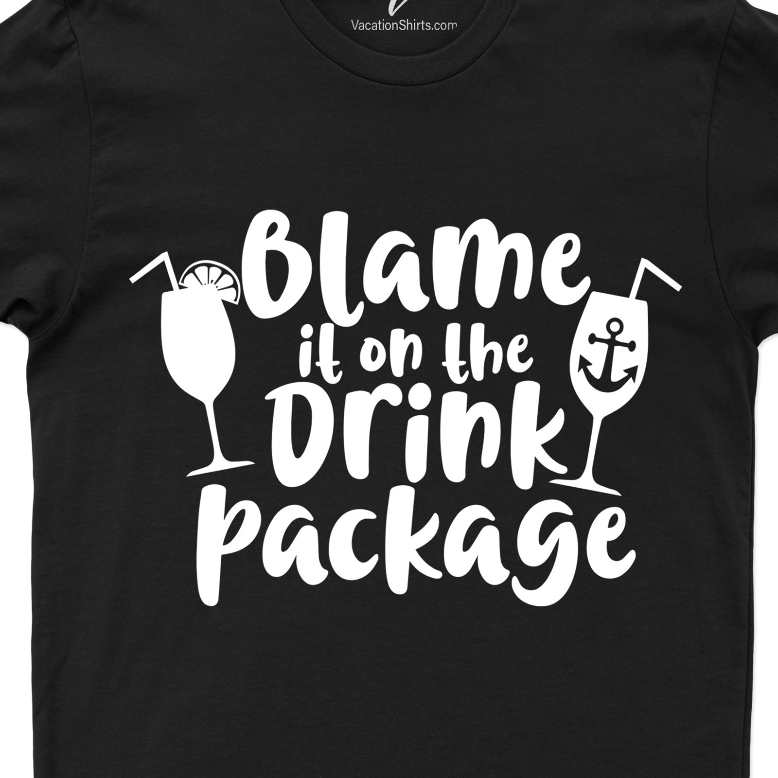 Entelinam Blame It On The Drink Package Cruise Vacation T-Shirt